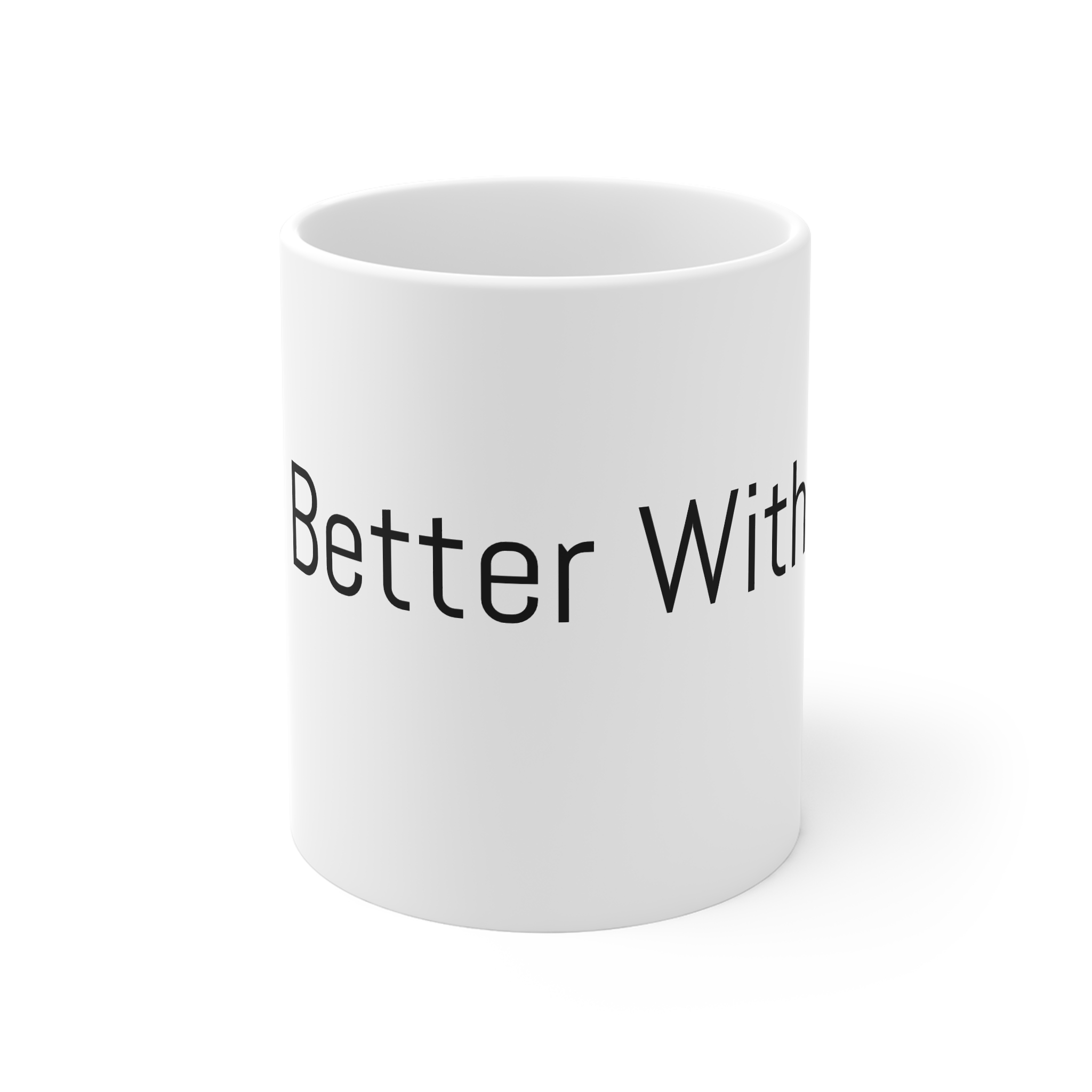 Life Is Better With a Dog Mug